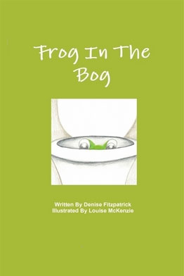 Book cover Frog in the Bog by Denise Fitzpatrick